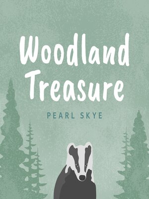 cover image of Woodland Treasure